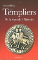 Couverture Les Templiers : De la légende à l'histoire Editions Ixelles  2011
