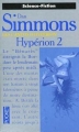 Couverture Le Cycle d'Hypérion (8 tomes), tome 2 : Les Cantos d'Hypérion : Hypérion, partie 2 Editions Pocket (Science-fiction) 1995