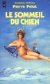 Couverture Le sommeil du chien Editions Presses pocket (Science-fiction) 1983