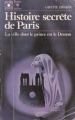 Couverture Histoire secrète de Paris Editions Marabout (Bibliothèque Marabout) 1972