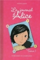 Couverture Le journal d'Alice, tome 01 Editions Dominique et compagnie 2010