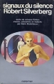 Couverture Signaux du silence : Robert Silverberg Editions Casterman (Autres temps, autres mondes) 1979