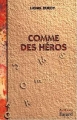 Couverture Comme des héros Editions Fayard 1996