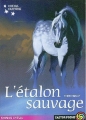 Couverture Cheval Fantôme, tome 1 : L'Etalon Sauvage Editions Flammarion (Castor poche - Passion cheval) 2004