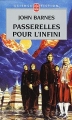 Couverture Passerelles pour l'infini Editions Le Livre de Poche (Science-fiction) 2001