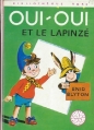 Couverture Oui-Oui et le lapinzé Editions Hachette (Bibliothèque Rose - Mini-rose) 1972