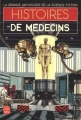 Couverture Histoires de médecins Editions Le Livre de Poche (La grande anthologie de la science-fiction) 1983