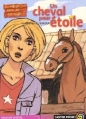 Couverture Un cheval pour étoile Editions Flammarion (Castor poche - Passion cheval) 2003