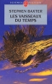 Couverture Les vaisseaux du temps Editions Le Livre de Poche (Science-fiction) 2008
