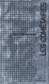 Couverture Ceux de la légion, tome 2 : Les Cométaires Editions Albin Michel (Science-fiction) 1974