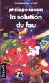 Couverture La solution du fou Editions Denoël (Présence du futur) 1989