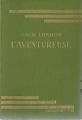 Couverture L'Aventureuse Editions Hachette (Bibliothèque Verte) 1938