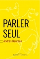 Couverture Parler seul Editions Buchet / Chastel 2014