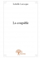Couverture La Coupable Editions Autoédité 2014
