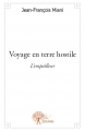 Couverture Voyage en terre hostile Editions Autoédité 2014