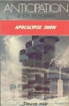 Couverture Apocalypse snow Editions Fleuve (Noir - Anticipation) 1980
