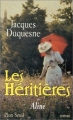 Couverture Les héritières, tome 1 : Aline / Aline suivi de madame Aramis Editions Plon 2000