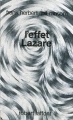 Couverture Programme conscience, tome 3 : L'Effet Lazare Editions Robert Laffont (Ailleurs & demain) 1984