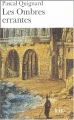 Couverture Dernier royaume, tome 1 : Les ombres errantes Editions Folio  2004