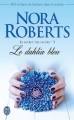 Couverture Le secret des fleurs, tome 1 : Le dahlia bleu Editions J'ai Lu 2014