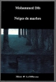 Couverture Neige de marbre Editions Sindbad 1990