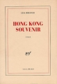 Couverture Hong Kong Souvenir Editions Gallimard  (Blanche) 1995
