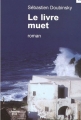 Couverture Le livre muet Editions Le Cherche midi 2006