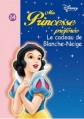 Couverture Ma princesse préférée, tome 14 : Le cadeau de Blanche-Neige Editions Hachette (Bibliothèque Rose) 2007