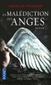 Couverture La malédiction des anges, tome 1 Editions Pocket 2014