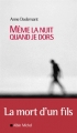 Couverture Même la nuit quand je dors Editions Albin Michel 2013