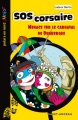 Couverture SOS corsaire : Menace sur le carnaval de Dunkerque Editions Ravet-Anceau (Polars en nord) 2014