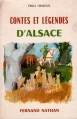 Couverture Contes et légendes d'Alsace Editions Fernand Nathan (Contes et légendes) 1971