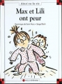 Couverture Max et Lili ont peur Editions Calligram (Ainsi va la vie) 1994