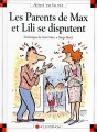 Couverture Les parents de Max et Lili se disputent Editions Calligram (Ainsi va la vie) 1995