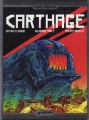 Couverture Lone Sloane, tome 6 : Carthage Editions Dargaud (Histoires fantastiques) 1982