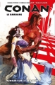 Couverture Conan le barbare, tome 2 : Fureur sur la frontière Editions Panini (100% Fusion Comics) 2013