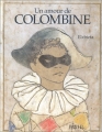 Couverture Un amour de Colombine Editions L'École des loisirs 1994