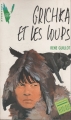 Couverture Grichka et les loups Editions Hachette (Aventure verte) 1988