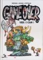 Couverture Game over, tome 11 : Yes, I can ! Editions Mad Fabrik (Univers Kid Pad) 2013