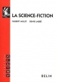 Couverture La Science-fiction Editions Belin (Sujets) 2001