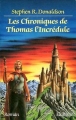 Couverture Les chroniques de Thomas Covenant, tome 1 : La malédiction du Rogue / Les Chroniques de Thomas l'incrédule Editions Flamme 1985