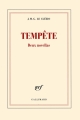 Couverture Tempête : Deux novellas Editions Gallimard  (Blanche) 2014