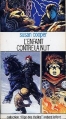 Couverture Les Portes du temps, tome 2 : A l'assaut des ténèbres / L'enfant contre la nuit Editions Robert Laffont 1978
