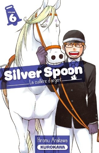 Couverture Silver spoon : La cuillère d'argent, tome 06