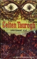Couverture Celten Taurogh Editions Hachette / Gallimard (Le rayon fantastique) 1961