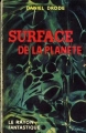 Couverture Surface de la planète Editions Hachette / Gallimard (Le rayon fantastique) 1959