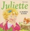 Couverture Juliette se promène en forêt Editions Lito 2009