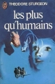 Couverture Les plus qu'humains Editions J'ai Lu 1976