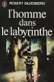 Couverture L'homme dans le labyrinthe Editions J'ai Lu 1975