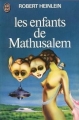 Couverture Histoire du futur, tome 4 : Les Enfants de Mathusalem Editions J'ai Lu 1974